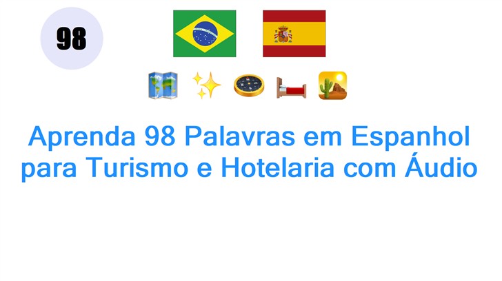 Aprenda 98 Palavras em Espanhol para Turismo e Hotelaria com Áudio